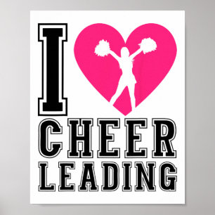Cheer Cheerleading Heart I Love Cheerleading Poster