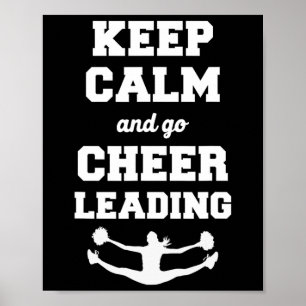 Cheer Cheerleading Keep Calm And Go Cheerleading _ Poster