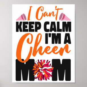 Cheer Cheerleading Mom Mother I Can't Keep Calm I' Poster