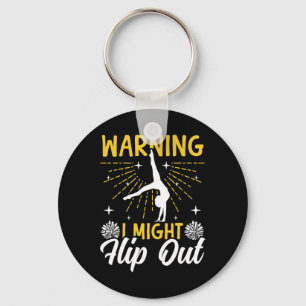 Cheer Cheerleading Warning I Might Flip Out  Keychain
