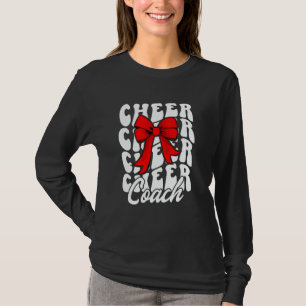 Cheer Coach Cheerleading Coach Coquette Cheerleade T-Shirt
