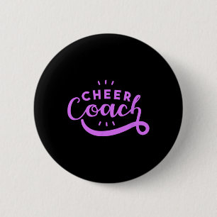Cheer Coach - Funny Cheerleading Coach 2 Inch Round Button