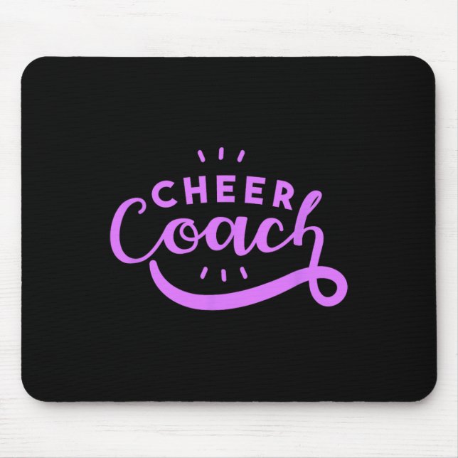 Cheer Coach - Funny Cheerleading Coach  Mouse Pad (Front)