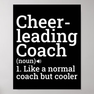 Cheer Coach Noun - Cheerleading Coaching Cheerlead Poster