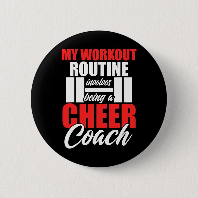 Cheer Coach Workout Cheerleading Cheering Team  2 Inch Round Button (Front)