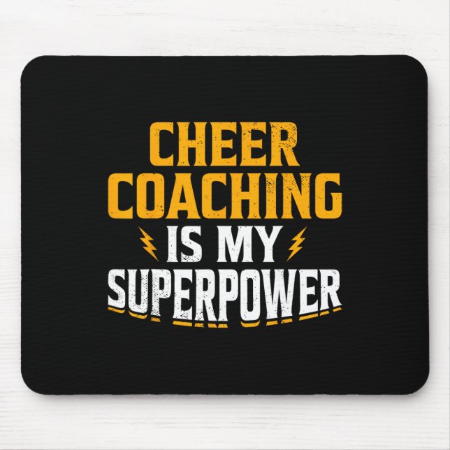 Cheer Coaching Is My Superpower  Mouse Pad (Front)