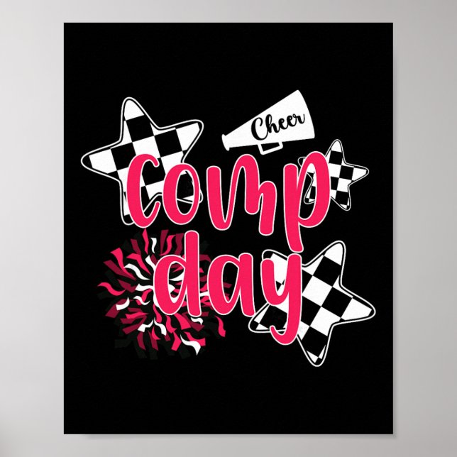 Cheer Comp Day Cheerleading Competition Day Cheerl Poster (Front)