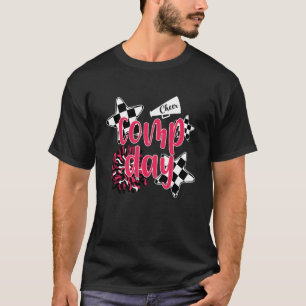 Cheer Comp Day Cheerleading Competition Day Cheerl T-Shirt