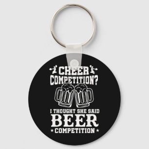 Cheer Competition Beer Funny Cheerleader Mom Dad C Keychain