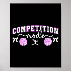 Cheer Competition Day Mode Cheerleading Comp Day  Poster