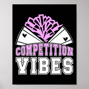 Cheer Competition Day Vibes Cheerleader Comp Day _ Poster