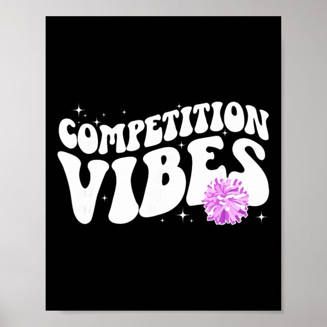 Cheer Competition Day Vibes Cheerleading Comp Day  Poster (Front)