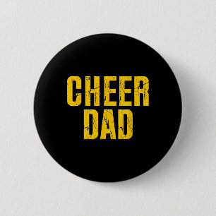 Cheer Dad Cheerleading Yellow 2 Inch Round Button
