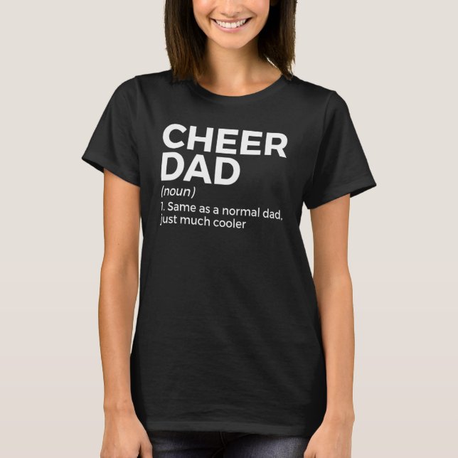 Cheer Dad Definition Cheerleading T-Shirt (Front)