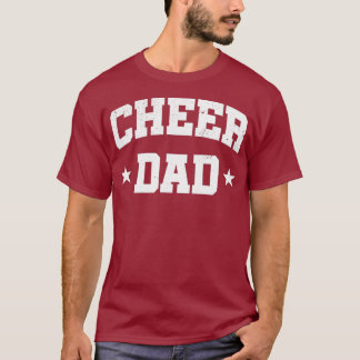 Cheer Dad Funny Cheerleader  Fathers Day T-Shirt