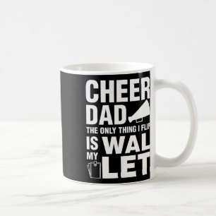 Cheer Dad Gift Wallet Flip Funny Cheerleading  Coffee Mug