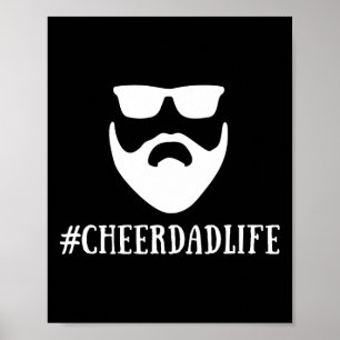 Cheer Dad Life Cheerleading Funny Bearded Poster
