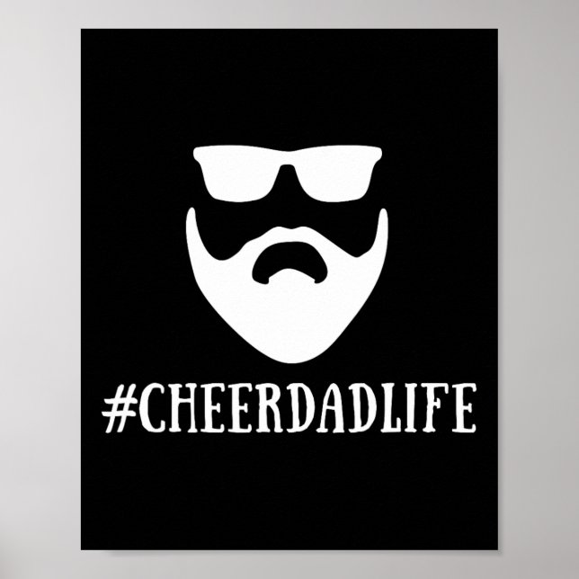 Cheer Dad Life Cheerleading Funny Bearded  Poster (Front)