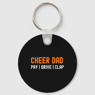 Cheer Dad Orange Funny Pay Drive Clap Cheerleading Keychain