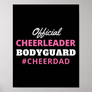Cheer Dad Pink Official Cheerleading Bodyguard  Poster