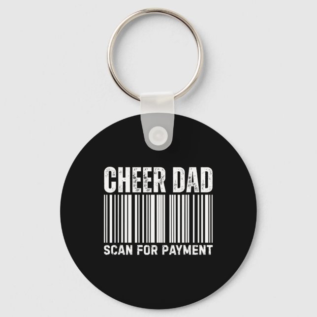 Cheer Dad Scan For Payment Cheerleading  Keychain (Front)
