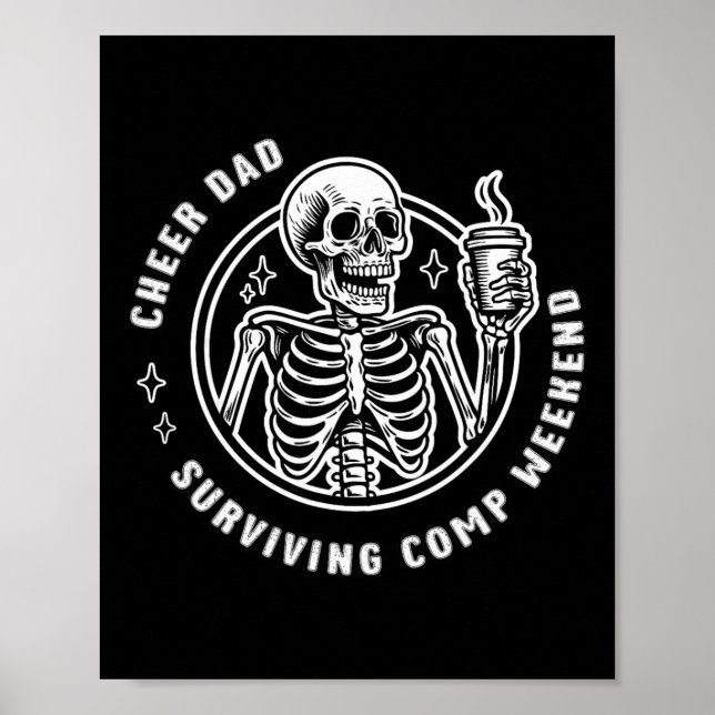 Cheer Dad Surviving Comp Weekend Cheerleading Fath Poster (Front)