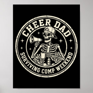 Cheer Dad Surviving Comp Weekend Funny Fathers Day Poster