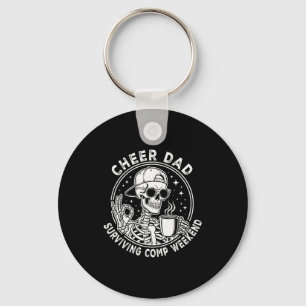 Cheer Dad Surviving Comp Weekend Skeleton Coffee F Keychain