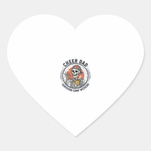 Cheer Dad Surviving Comp Weekend Skeleton Shirt_1 Heart Sticker