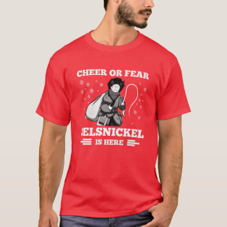 Cheer Fear Belsnickel | Funny Christmas Gift T-Shirt