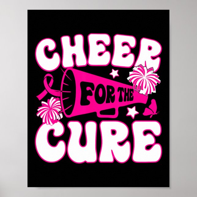 Cheer For A Cure Breast Cancer Awareness Cheerlead Poster (Front)