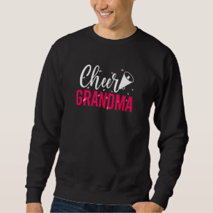 Cheer Grandma Cheerleading Grandma Cheerleader Gra Sweatshirt