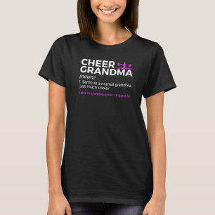 Cheer Grandma Definition Granddaughter's Biggest F T-Shirt