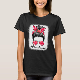 Cheer Mimi Life Messy Bun Cheerleader Mothers Day  T-Shirt