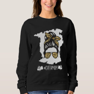 Cheer Mom Cheerleading Mom Leopard Cheetah Messy B Sweatshirt