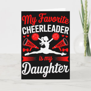 Cheer Mom Dad My Favourite Cheerleader Is My Daugh Card