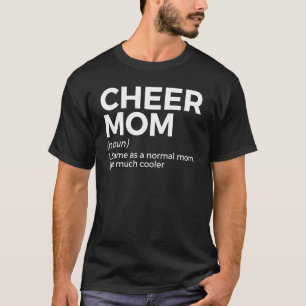 Cheer Mom Definition Cheerleading T-Shirt