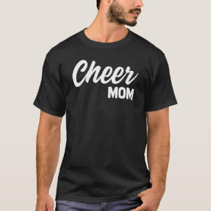 Cheer Mom Parents Family Supportive Cheerleader Mo T-Shirt