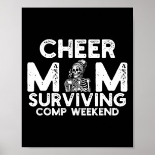 Cheer Mom Surviving Comp Weekend Cheerleading _11 Poster