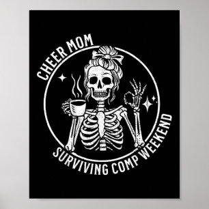 Cheer Mom Surviving Comp Weekend Cheerleading Pare Poster
