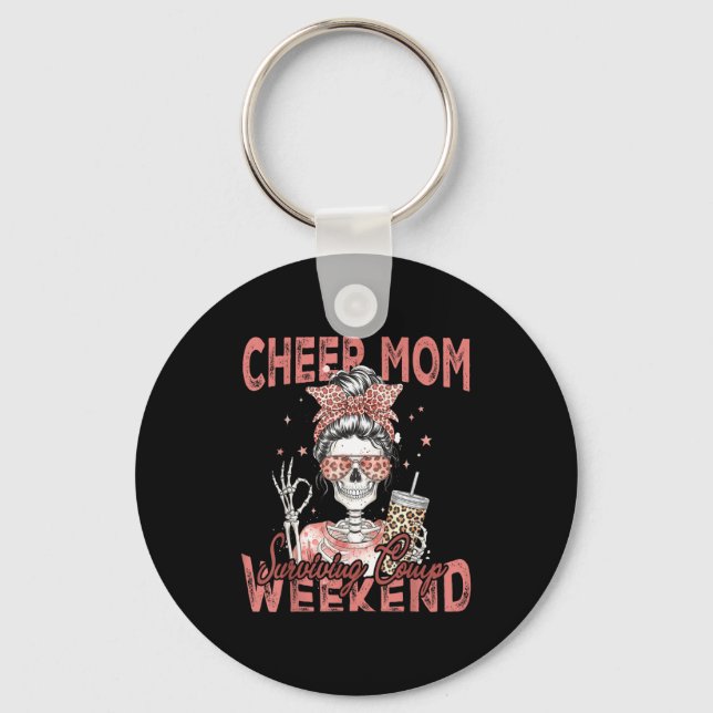 Cheer Mom Surviving Comp Weekend Funny Cheerleadin Keychain (Front)