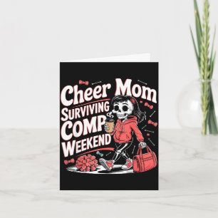 Cheer mom surviving comp weekend skeleton coffee card