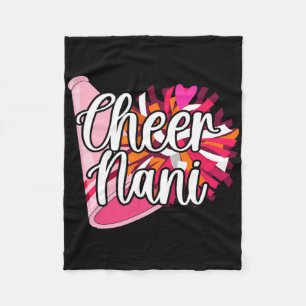 Cheer Nani Of A Cheerleader Nani Cheerleading Nani Fleece Blanket