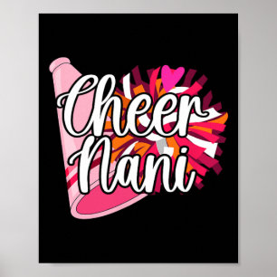 Cheer Nani Of A Cheerleader Nani Cheerleading Nani Poster