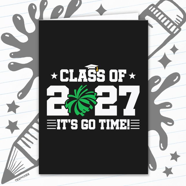 Cheer Team Graduation Go Time Senior Class of 2027 Card (Creator Uploaded)