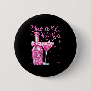 Cheer To The New Year Happy New Year 2026 Party  2 Inch Round Button