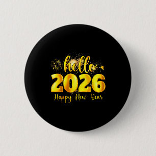 Cheer To The New Year Happy New Year 2026 Party 2 Inch Round Button