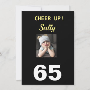 Cheer Up! 65th Happy Birthday Funny Grumpy Girl