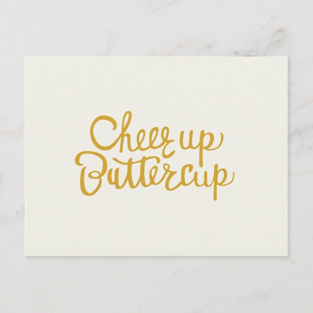 Cheer Up Buttercup Hand Lettered Greeting Card (Front)