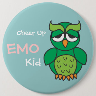Cheer Up Emo Kid Owl 6 Inch Round Button